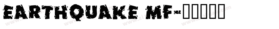 Earthquake MF字体转换